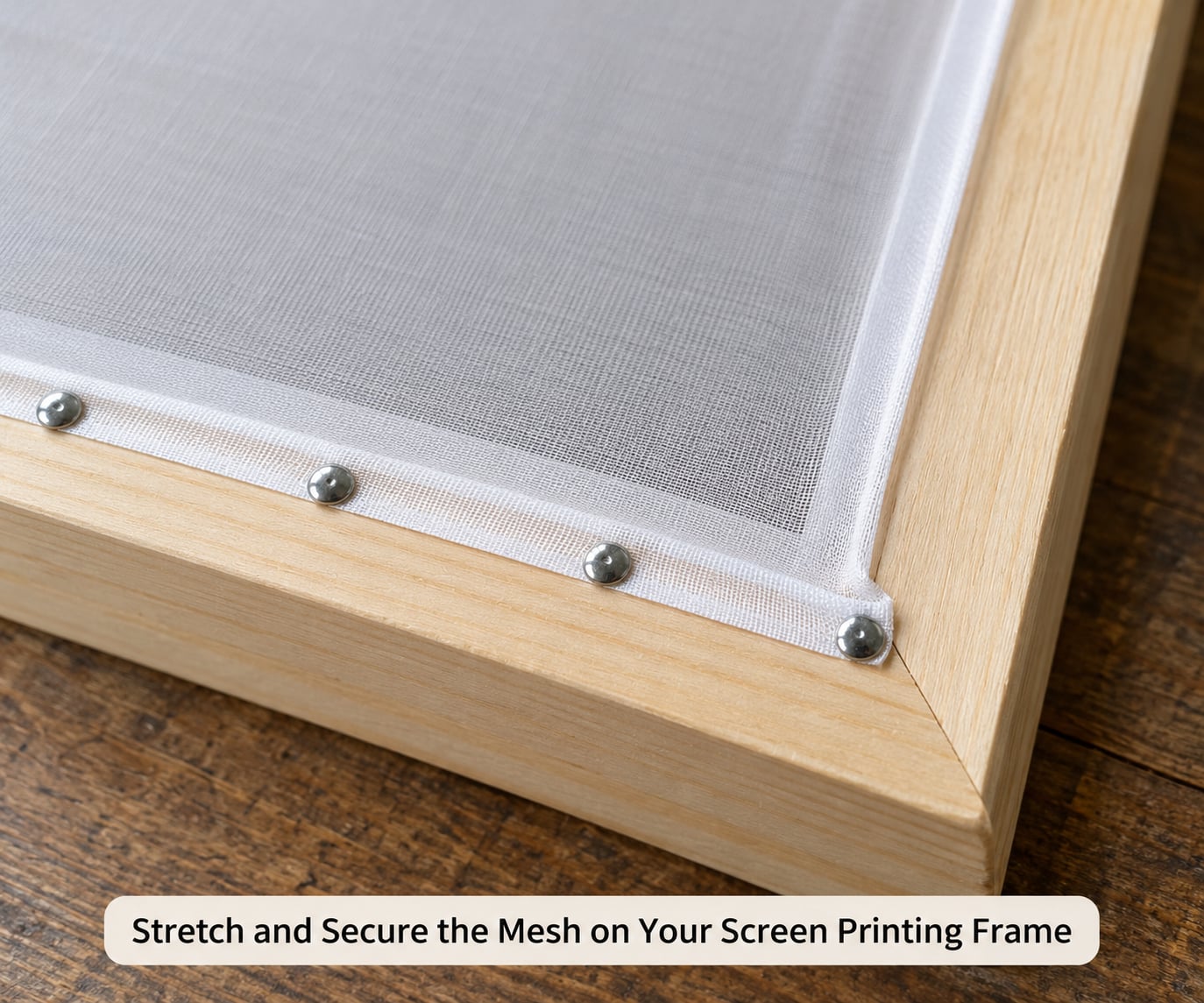 Stretch and Secure the Mesh on Your Screen Printing Frame